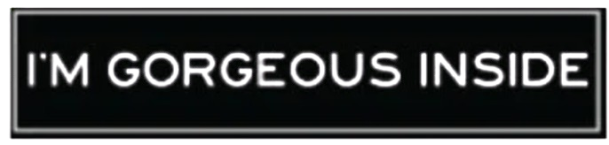 Designer Rider- I'm Gorgeous Inside